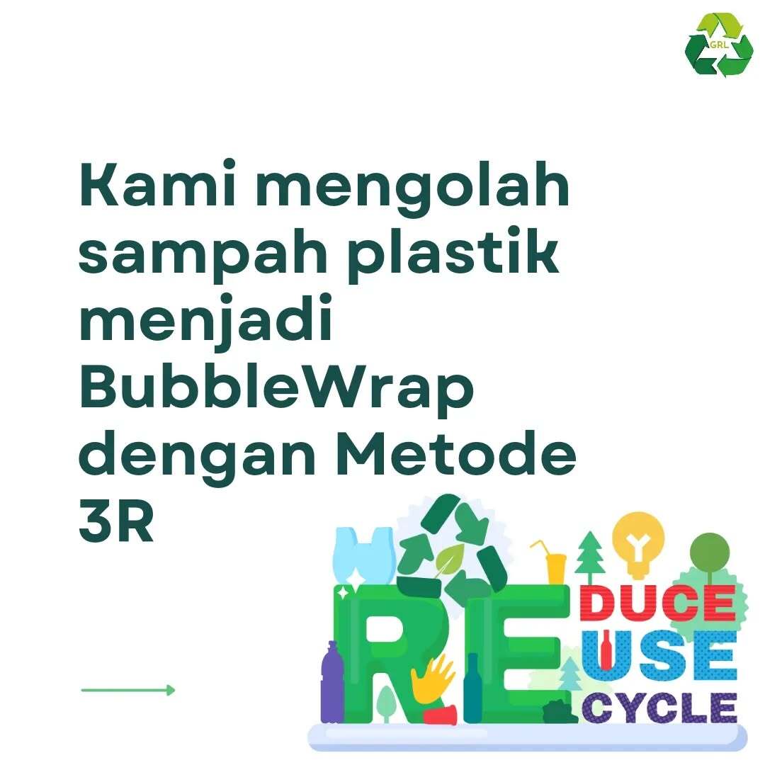 Sampah Plastik Diolah Jadi Bubble Wrap dengan Metode 3R
